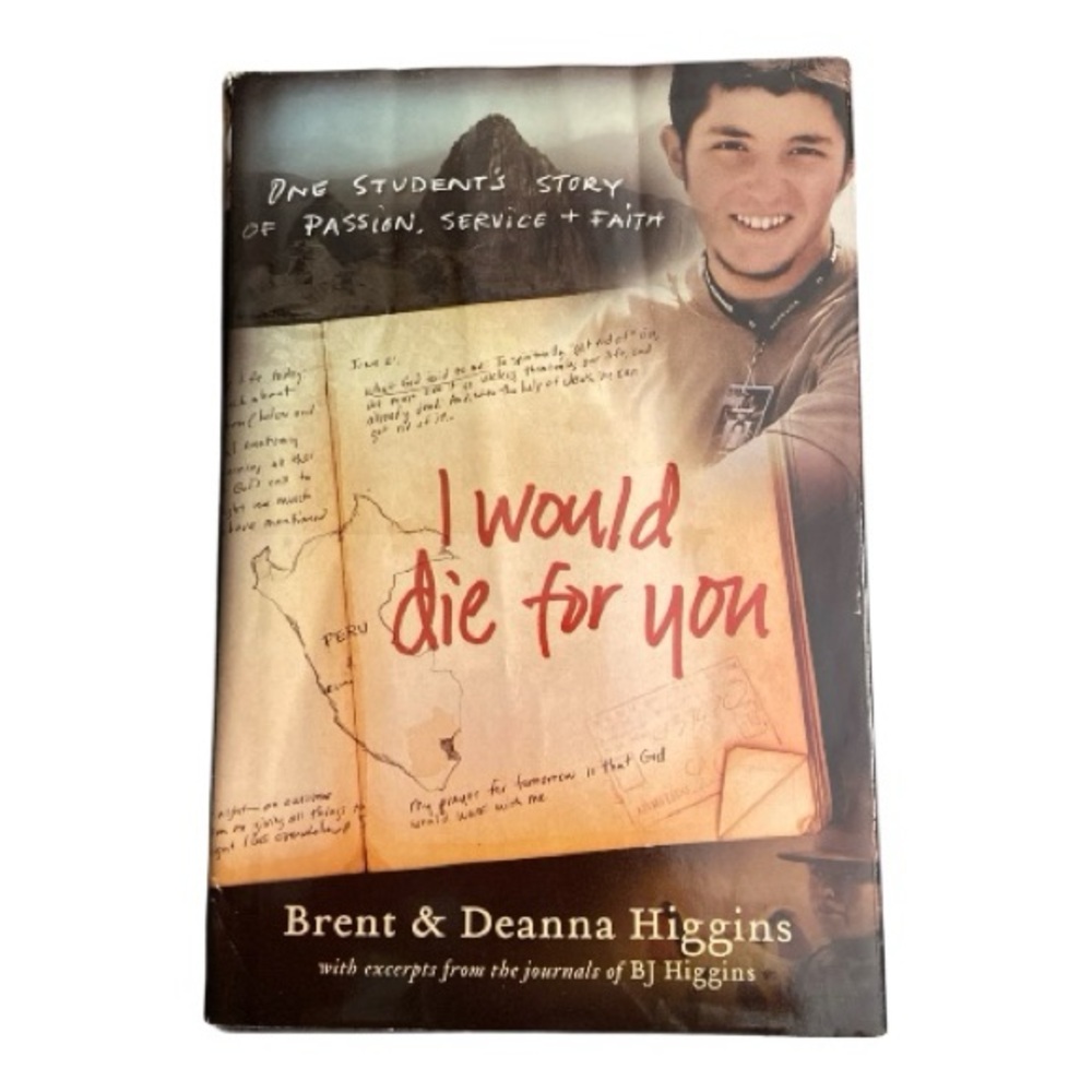 I Would Die For You by Brent & Deanna Higgins